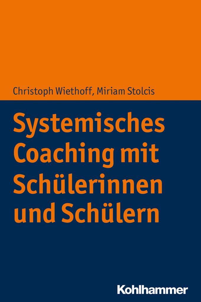 Thumbnail - Systemisches Coaching Mit Schülerinnen Und Schülern | 2018 | Deutsch