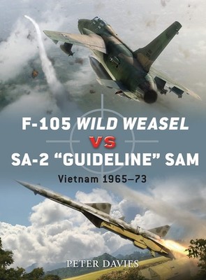 F-105 Wild Weasel vs SA-2  Guideline  SAM: Vietnam 1965 73 (Duel, 35)