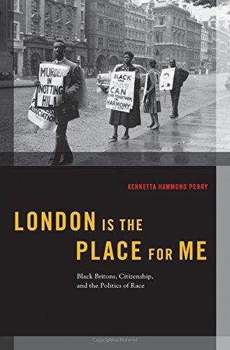 London is the Place for Me: Black Britons,... - Hammond Perry, Kennetta