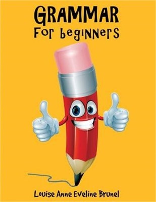 Grammar For Beginners (Paperback or Softback)