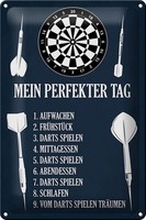 Blechschild Spruch 20X30Cm Mein Perfekter Tag Darts Spiele