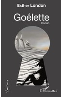 GoéLette Esther London Taschenbuch ÉCritures Kartoniert / Broschiert FranzöSisch