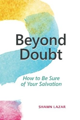 Beyond Doubt: How to Be Sure o - VERY GOOD