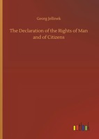 Georg Jellinek | The Declaration Of The Rights Of Man And Of Citizens | Buch