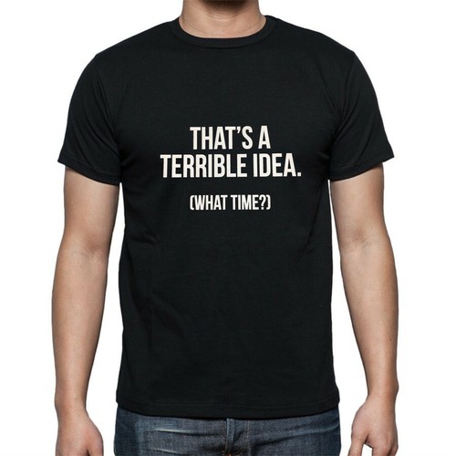 Funny Men's T-Shirts novelty shirts jokes Tee shirt gift birthday Jokes Best - Picture 24 of 26