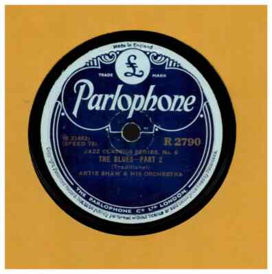 Artie Shaw And His Orchestra The Blues Vinyl Single 10inch Parlophone