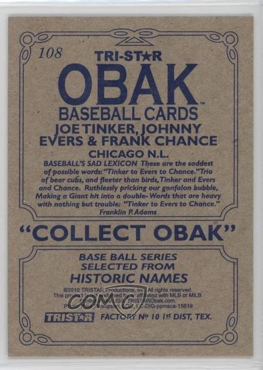 2010 TRISTAR Obak Joe Tinker Johnny Evers Frank Chance #108 HOF - Image 2 of 2