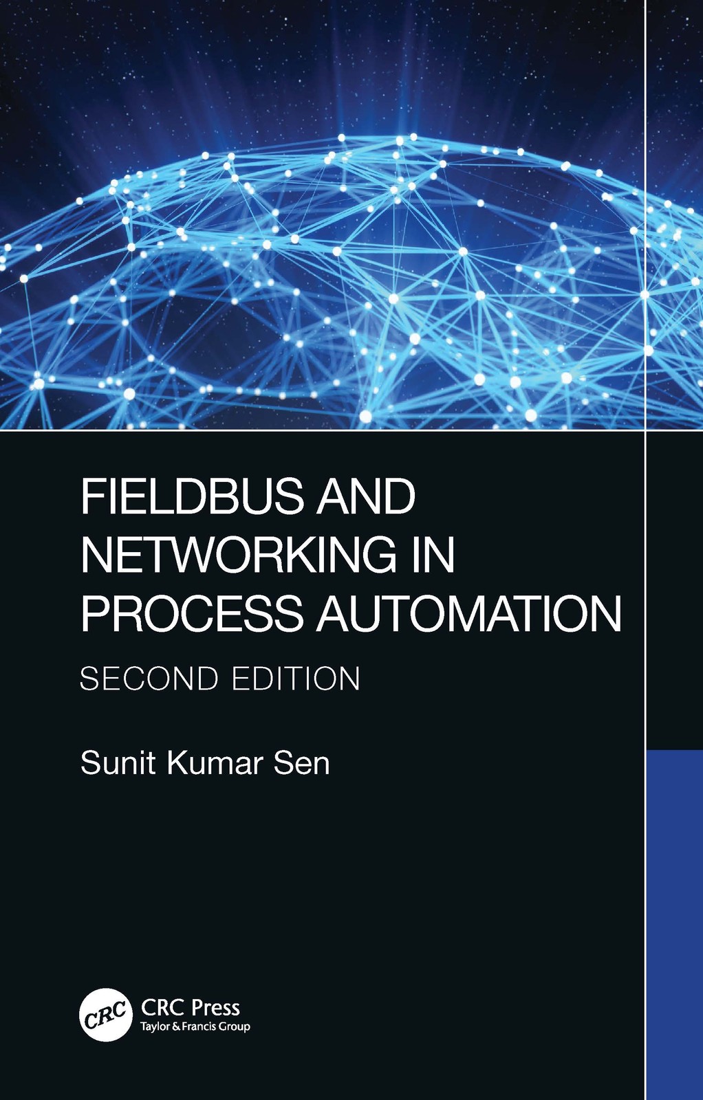Fieldbus and Networking in Process Automation - 2nd Edition
