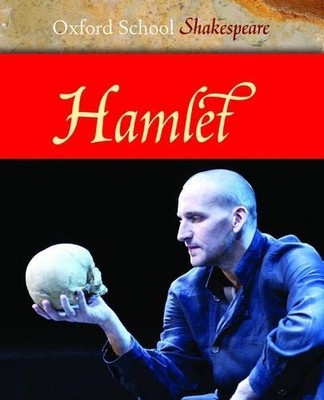 Hamlet (Oxford School Shakespeare) by Roma Gill Paperback / softback Book The