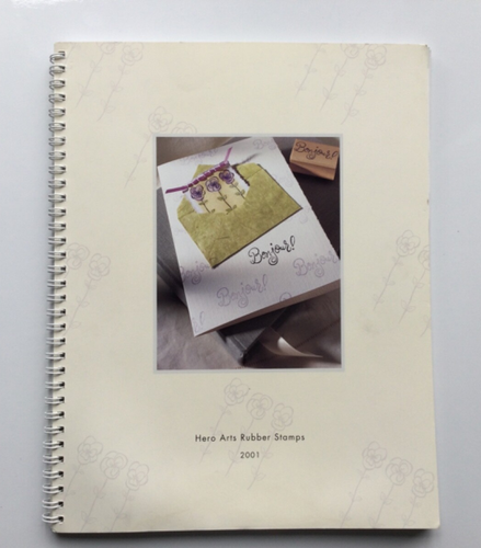 HERO ARTS RUBBER STAMPS ~ 2001 CATALOG ~ wire bound ~ 104 pages