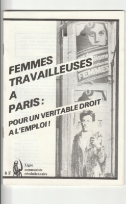 Arbeiterinnen in Paris für ein echtes Recht auf Arbeit LCR Marxismus