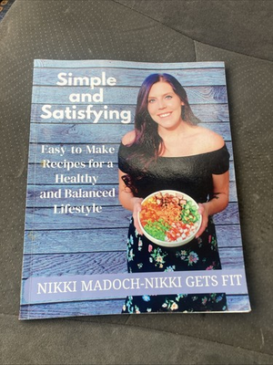 #ad Simple and Satisfying: Easy to Make Recipes for a Healthy an... by Madoch Nikki $20.99