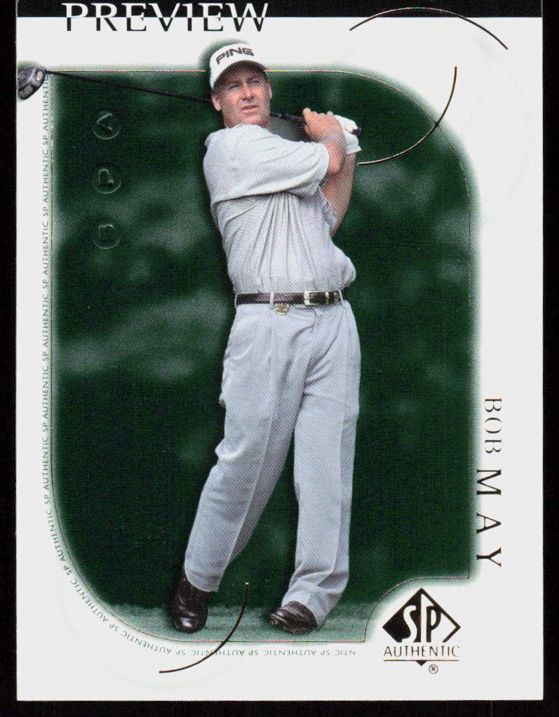 2001 Upper Deck Bob May #6 GOLF CARD PGA SP Authentic Preview