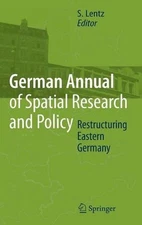 Restructuring Eastern Germany by S. Lentz (English) Hardcover Book