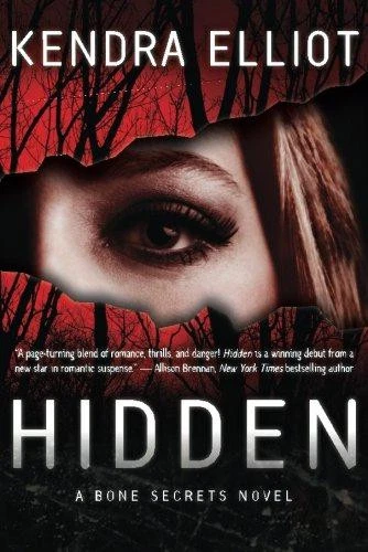 Hidden: 1 (A Bone Secrets Novel) - Elliot, Kendra - Picture 1 of 1