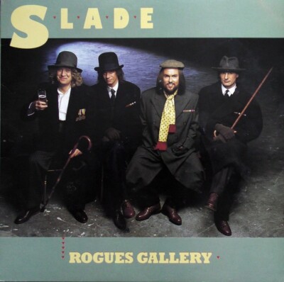 LP 33 Slade - Rogues Gallery Europe 1985 RCA - PL 70604