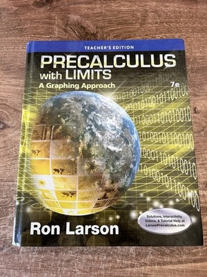 Precalculus With Limits A Graphing Approach 7th Edition Teacher's Edition