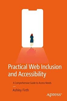 Practical Web Inclusion and Accessibility: A Compre... | Buch | Zustand sehr gut