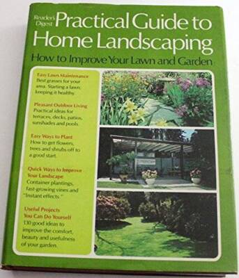 Readers Digest Practical Guide to Home Landscaping - Hardcover - GOOD