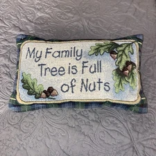 VTG Tapestry Pillow My Family Tree Is Full Of Nuts CottageCore Funny Embroidered