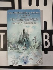 Chronicles of Narnia #2: The Lion, the Witch and the Wardrobe by C. S Lewis