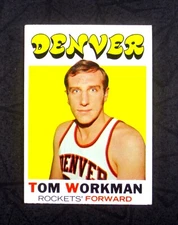 1971 TOPPS SET BREAK Tom Workman #163 Denver Rockets EX+ (C)