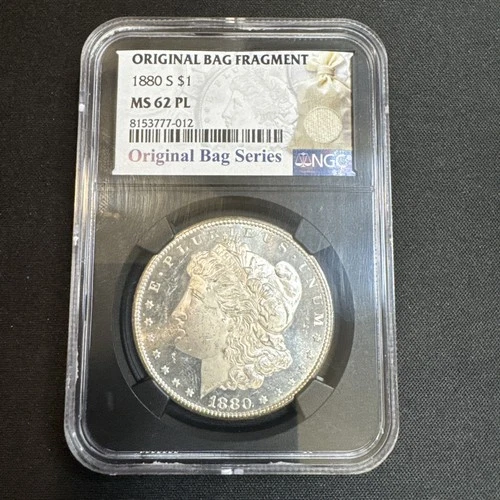 1880-S Morgan Silver Dollar  NGC MS62 PL Bag Fragment Series Looks DMPL!!
