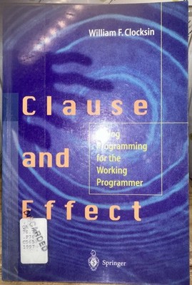 Clause And Effect by William F. Clocksin 