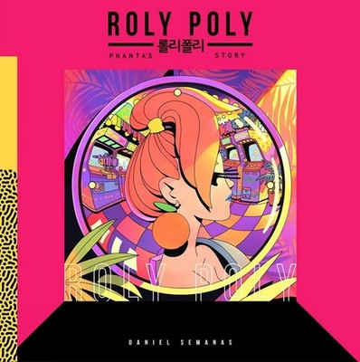 Roly Poly by Daniel Semanas (English) Hardcover Book