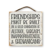 Hanging Pallett Style Sign "Friendships Must Be Built" Home, Patio, Bar Decor