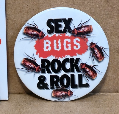 Lot of 2) Joe's Apartment & Sex Bugs Rock & Roll Promo Pinback