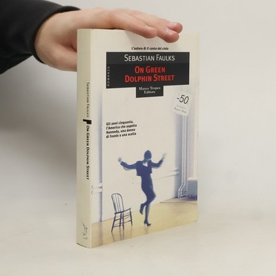 On Green Dolphin Street  |  Sebastian Faulks