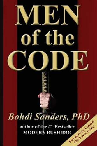 Men of the Code: Living as a Superior Man by Bohdi Sanders: Used