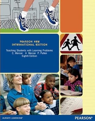Teaching Students with Learning Problems: Pearson New International Edition by