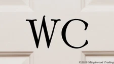 WC Vinyl Decal | Water Closet Bathroom Door Sign | Latrine Loo Die Cut Sticker