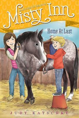 Home at Last [8] [Marguerite Henry's Misty Inn] - Katschke, Judy - paperback
