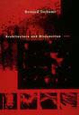 Architecture and Disjunction (The MIT Press) by Tschumi, Bernard 0262700603