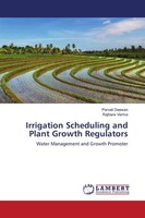 Parvati Deewan (U. A.) | Irrigation Scheduling And Plant Growth Regulators