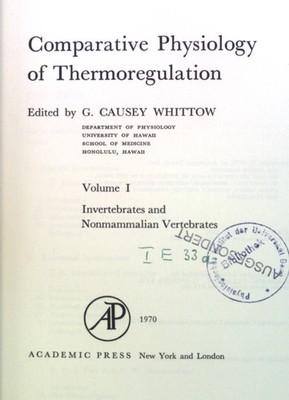 Comparative Physiology of Thermoregulation. Invertebrates and Nonmammalian Verte