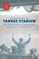Harvey Frommer | Remembering Yankee Stadium | Taschenbuch | Englisch (2016)