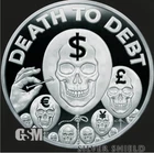 2024 Death to Debt Silver Shield 1 Troy oz .999 Silver Proof Round BOX & COA