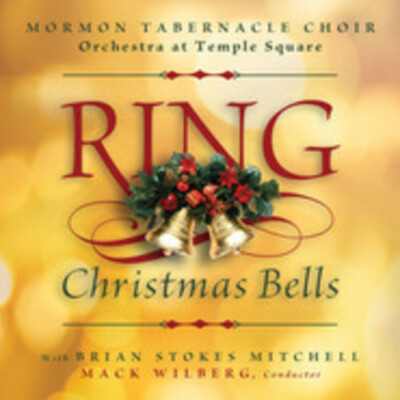 Ring Christmas Bells by Mormon Tabernacle Choir, Brian Stokes Mitchell