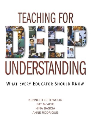 Teaching for Deep Understanding What Every Educator Should Know Taschenbuch 2006