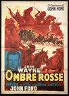 OMBRE ROSSE manifesto poster John Wayne Ford Stagecoach Western Ballester E27