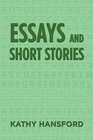Essays and Short Stories by Kathy Hansford (Paperback / softback, 2015)