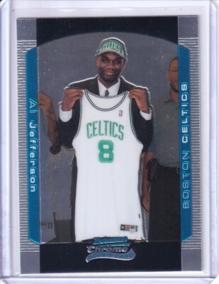 2004-05 Bowman Chrome - AL JEFFERSON - RC #115 - Celtics