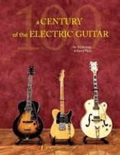 Sid Bishop David Plues A Century of the Electric Guitar (Paperback) (UK IMPORT)