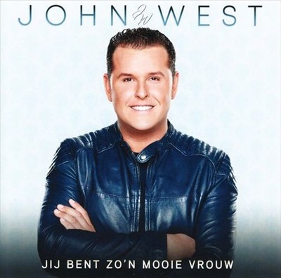 JOHN WEST - JIJ BENT ZO'N MOOIE VROUW * NEW CD