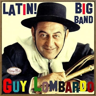 GUY LOMBARDO iLatina CD #281 / Green Eyes , Glow Worm , Besame Mucho , Frenesi