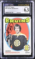 1971-72 Topps #65 Derek Sanderson Signed Card Dual Grade CGC 6.5 JSA 10 Auto
